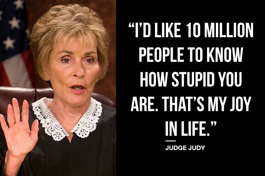 9 Soul-Crushing Judge Judy Quotes
